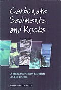 Carbonate Sediments and Rocks