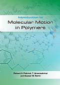 Introduction to Molecular Motion in Polymers Cover