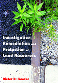 Investigation, Remediation and Protection of Land Resources Cover