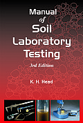 Manual of Soil Laboratory Testing vol I