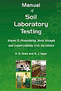 Manual of Soil Laboratory Testing vol II