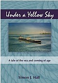 Under a Yellow Sky