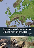 Behaviour and Management of European Ungulates