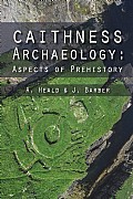 Caithness Archaeology