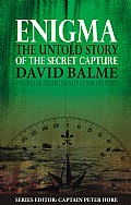 Enigma: The Untold Story of the Secret Capture