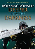 Deeper into the Darkness Cover