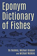 Eponym Dictionary of Fishes