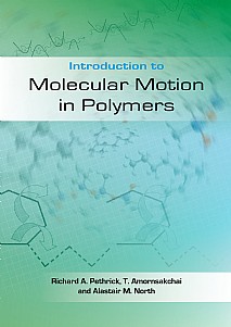 Introduction to Molecular Motion in Polymers